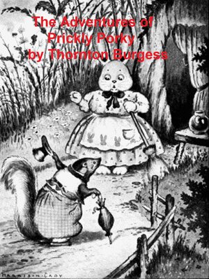 cover image of The Adventures of Prickly Porky, Illustrated